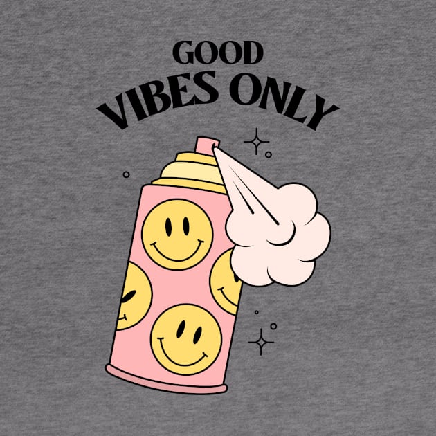 Good Vibes Only by CANVAZSHOP
